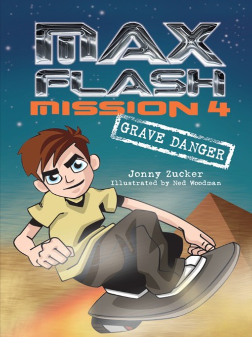 Title details for Mission 4: Grave Danger by Jonny Zucker - Wait list